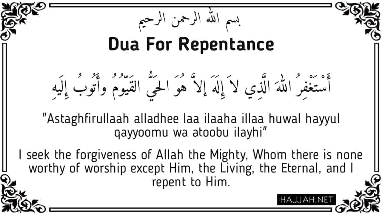 Dua For Repentance (Tawbah) In Arabic And English Transliteration