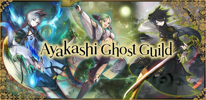 Ayakashi : Ghost Guild 