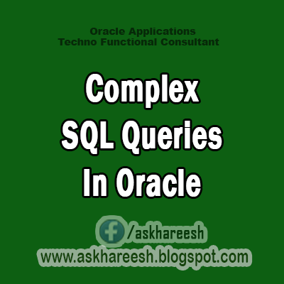 Complex SQL Queries In Oracle