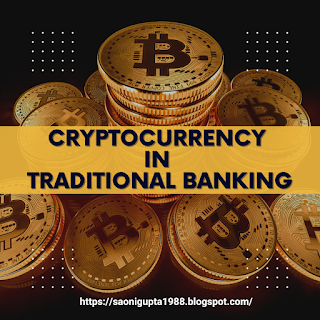 Cryptocurrency in Banking