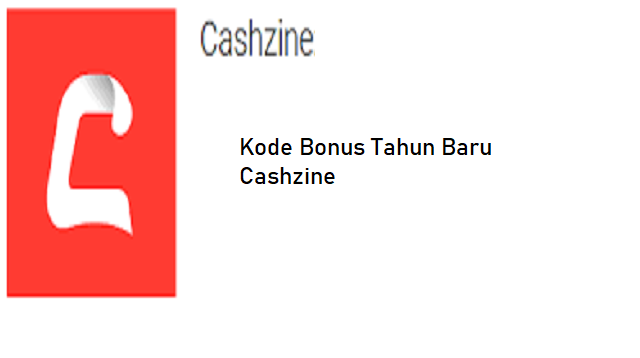 Kode Bonus Tahun Baru Cashzine
