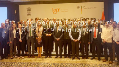 8th Indo German Energy Forum (IGEF) 2019 held in Delhi Eight AgreementsMoUs inked