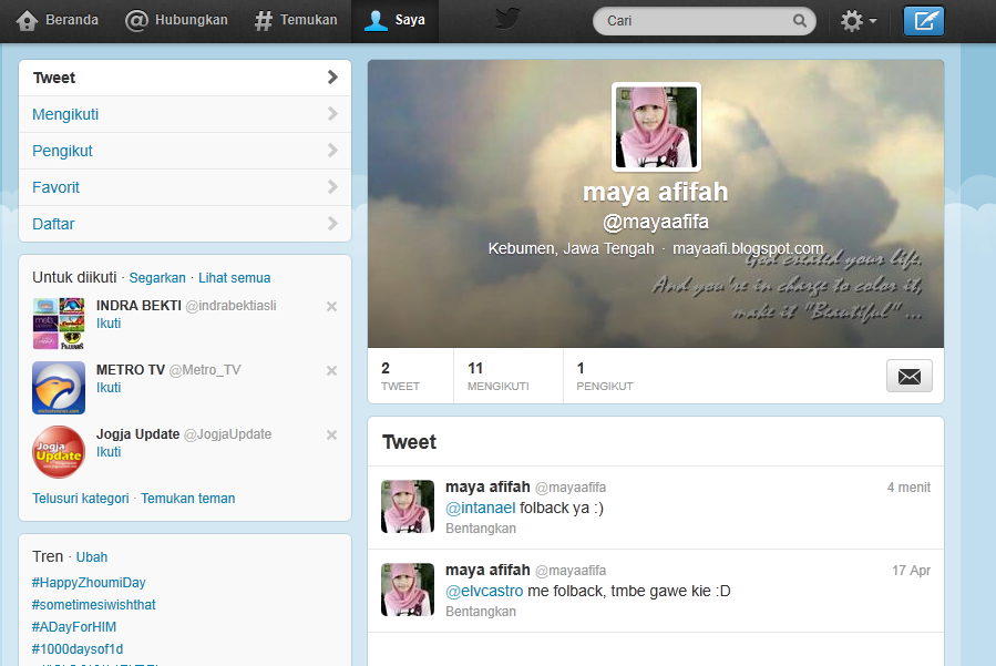 MAYA'S LIFE: Follow my Twitter