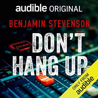 Don't Hang Up by Benjamin Stevenson audiobook cover