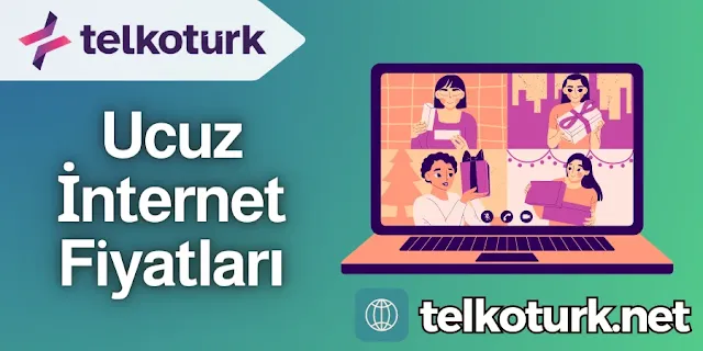 Ucuz İnternet Fiyatları - Telkotürk