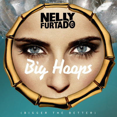 Photo Nelly Furtado - Big Hoops (Bigger The Better) Picture & Image