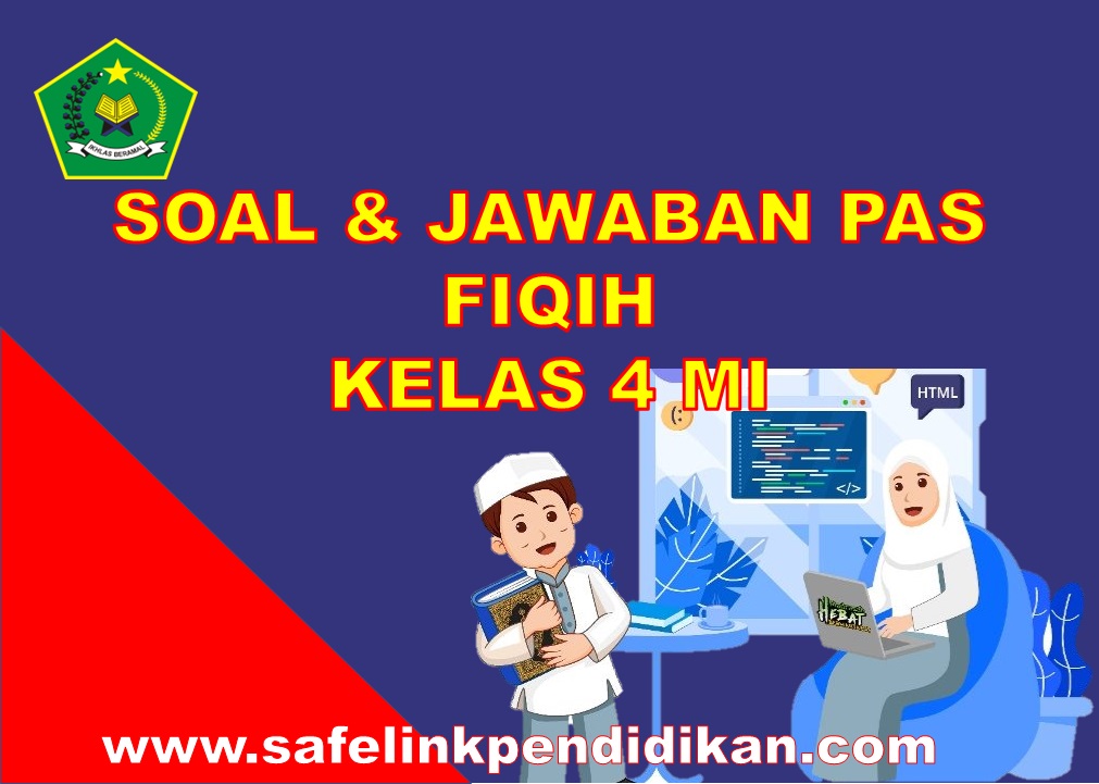 Soal PAS Fiqih Kelas 4 MI