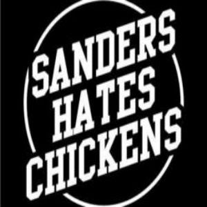 Sanders Hates Chickens - Bye Bye