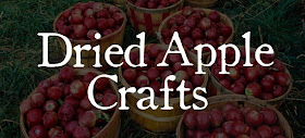 Dried Apple Crafts