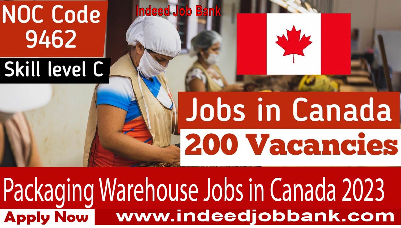 Packaging Warehouse Jobs in Canada 2023