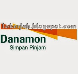 Lowongan Kerja Terbaru Bank Danamon Indonesia
