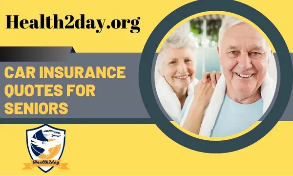 Car Insurance Quotes for Seniors