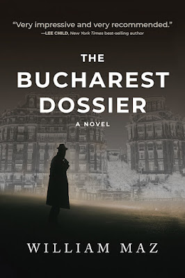 book cover of Cold War spy thriller The Bucharest Dossier by William Maz