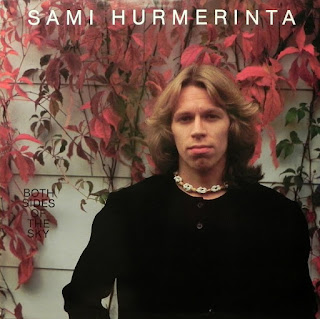 Sami Hurmerinta (Janus) “Both Sides Of The Sky” 1983 Finland Prog Jazz Rock,Blues Rock