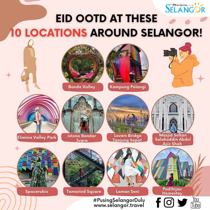 Top 10 Hari Raya Aidilfitri OOTD locations in Selangor