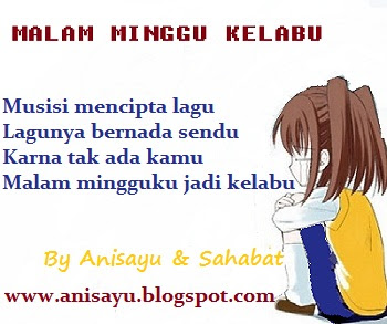  PUISI CINTA BY ANISAYU Kumpulan Puisi Pantun Malam Minggu 