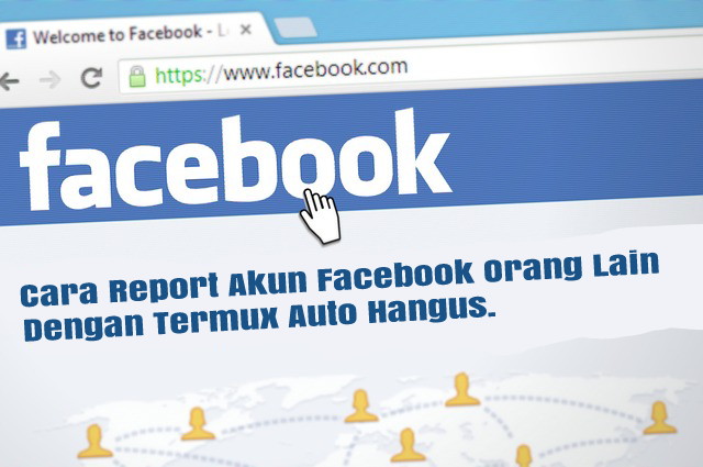 Cara Report Akun Facebook Orang Lain Via Termux Langsung Hangus