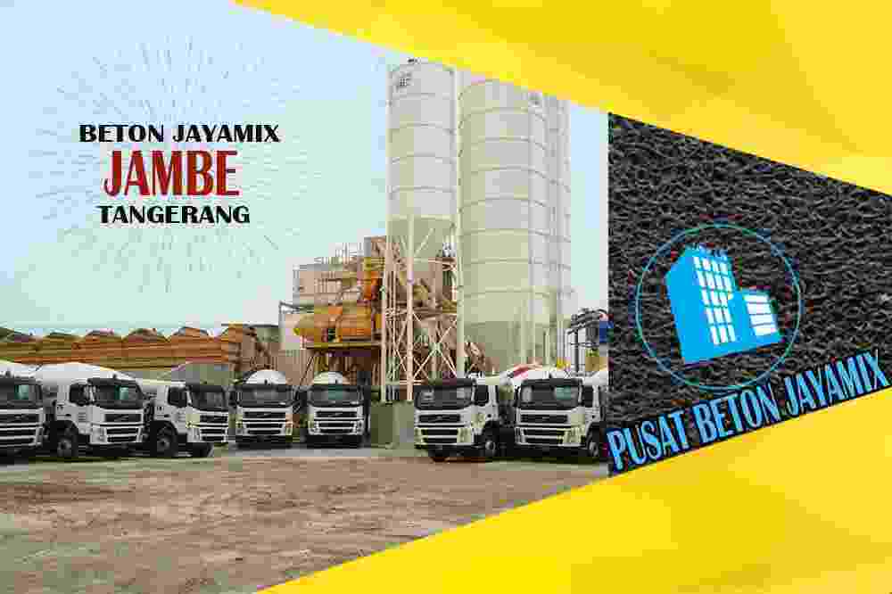 jayamix Jambe, jual jayamix Jambe, jayamix Jambe terdekat, kantor jayamix di Jambe, cor jayamix Jambe, beton cor jayamix Jambe, jayamix di kecamatan Jambe, jayamix murah Jambe, jayamix Jambe Per Meter Kubik (m3)