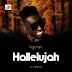 Audio: Akpororo – Hallelujah