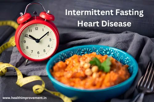 Intermittent Fasting Heart Disease