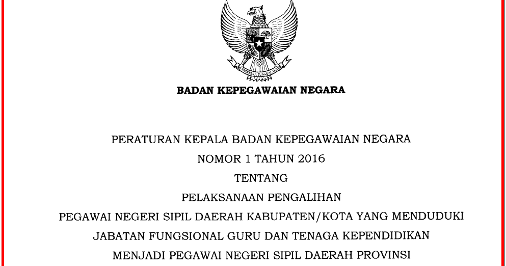 [pdf] Perka BKN Nomor 1 Tahun 2016 Tentang Pengalihan 