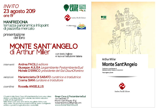 "Monte Sant'Angelo" il racconto di Arthur Miller presentato a Manfredonia