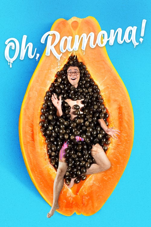 Watch Oh, Ramona! 2019 Full Movie With English Subtitles
