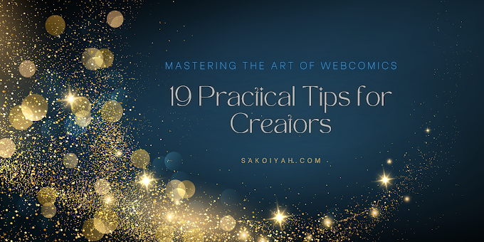 Mastering the Art of Webcomics: 19 Practical Tips for Creators