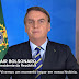 Em Sexto Discurso na Tv sobre Covid-19, Jair Bolsonaro diz que é hora de união, mas criticou governadores e prefeitos que estão estendendo quarentena