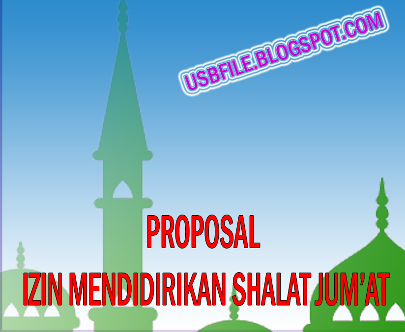 Proposal Permohonan Izin Mendirikan Shalat Jum'at Pada ...