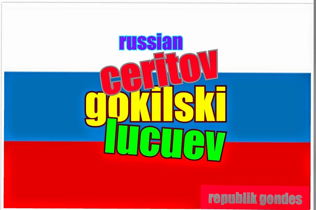 Plesetan Kamus Bahasa Rusia Lucu Terbaru - Cerita Humor 