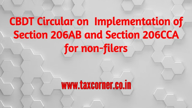 cbdt-circular-on-implementation-of-section-206ab-and-section-206cca-for-non-filers