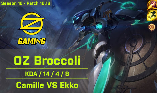 OZ Broccoli Camille JG vs Ekko - KR 10.16