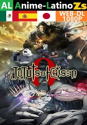 Jujutsu Kaisen 0 [2021] [WEB-DL] [1080P] [Latino] [Castellano] [Japonés] [Zippyshare]