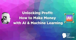 Unlocking Wealth: AI-Based Money-Making Strategies for Success