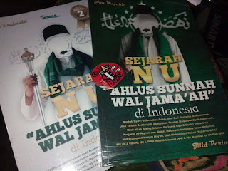 Jual Buku Sejarah NU “Ahlus Sunnah Wal Jama’ah” Di Indonesia jilid 1 dan 2 (Bundel) Penulis: Abu Mujahid