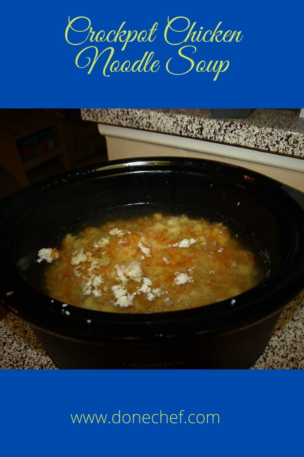 Crockpot Chicken Noodle Soup