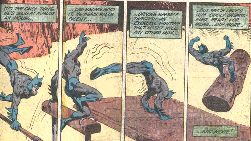 The point is, it was Batman's agility, not the physical strength or ...