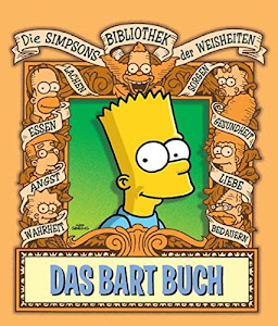 Die Simpsons Bibliothek der Weisheiten: Das Bart Buch