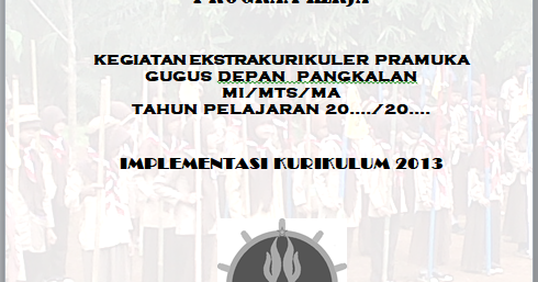 Program Kerja Ekstrakurikuler Gerakan Pramuka Untuk Gudep 