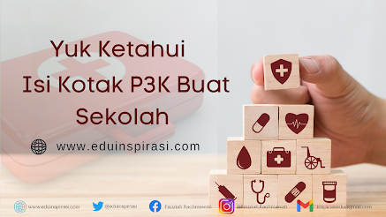 Yuk Ketahui Isi Kotak P3K Buat Sekolah!