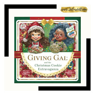 Giving Gal and the Christmas Cookie Extravaganza by Stephanie L. Jones