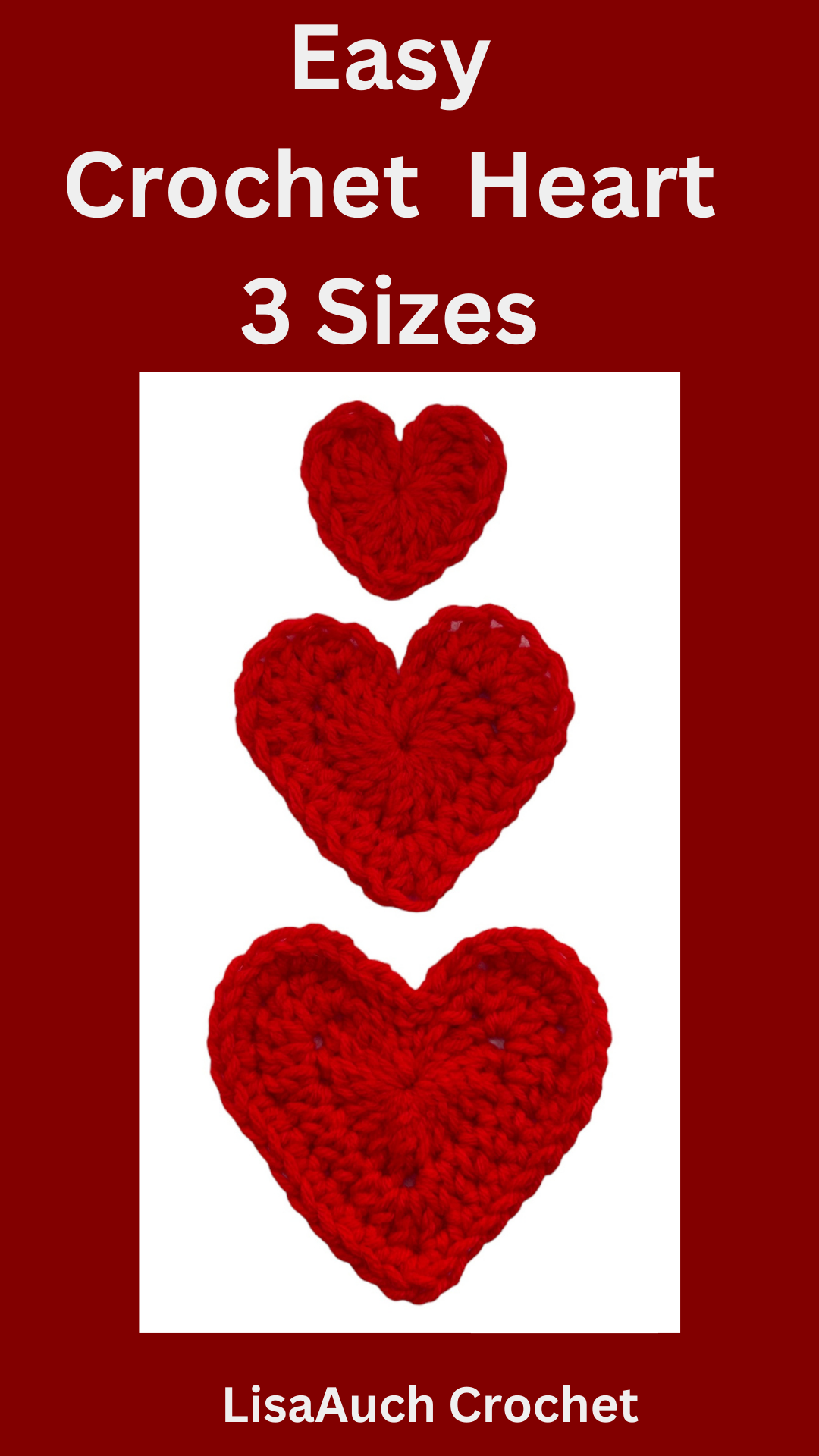 small crochet heart pattern 3 sizes