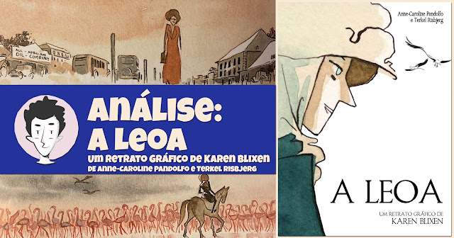 A Leoa – Um Retrato Gráfico de Karen Blixen, de Anne-Caroline Pandolfo e Terkel Risbjerg