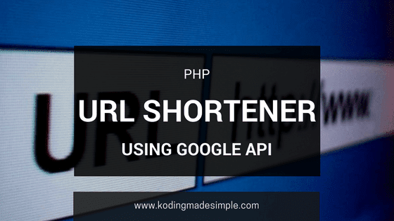 php url shortener using google api