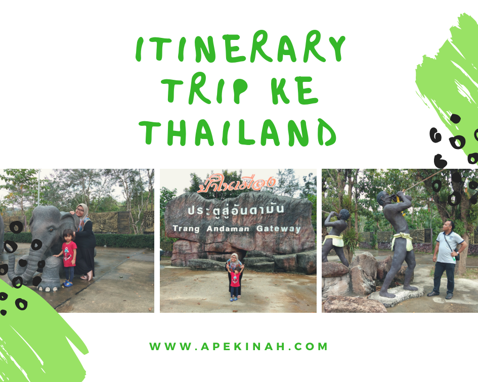 Itinerary Trip ke Thailand Part 2