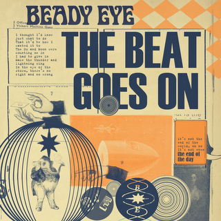 Beady Eye - The Beat Goes On Lyrics | Letras | Lirik | Tekst | Text | Testo | Paroles - Source: musicjuzz.blogspot.com