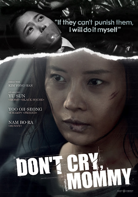 Sinopsis Don't Cry Mommy (2012) - FIlm Korea