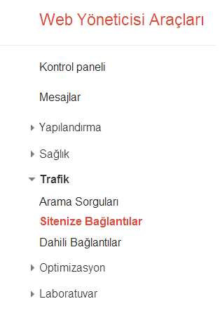 Google Webmaster Tools / Sitenize ve Dahili Bağlantılar  