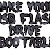 Make Your USB Flash Drive Bootable